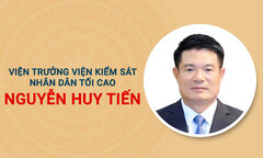 Infographic: Sự nghiệp tân Viện trưởng VKSND Tối cao Nguyễn Huy Tiến