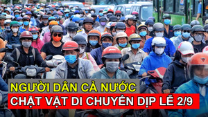 Người dân cả nước chật vật di chuyển dịp lễ 2/9