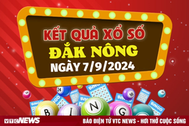 XSDNO 7/9 - Kết quả xổ số Đắk Nông hôm nay 7/9/2024 - XSDNO thứ Bảy