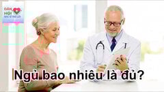 Mỗi độ tuổi nên ngủ bao nhiêu tiếng một ngày?