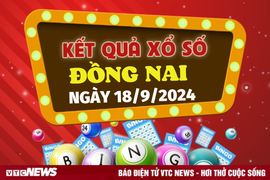 XSDN 18/9 - Kết quả xổ số Đồng Nai hôm nay 18/9/2024 - XSDN thứ Tư