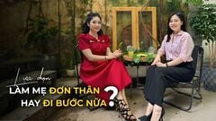 Làm mẹ đơn thân hay đi bước nữa?