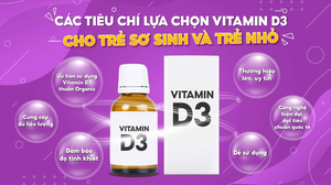 Tiêu chí lựa chọn Vitamin D3 cho trẻ nhỏ