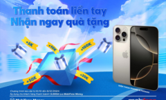 Thanh toán không tiền mặt, nhận quà liền tay từ MobiFone Money