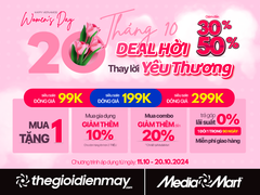 Hàng điện máy, công nghệ giảm đến 50% dịp 20/10 - ngập tràn deal hời ở MediaMart