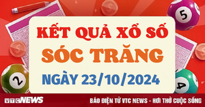 XSST 23/10 - Kết quả xổ số Sóc Trăng hôm nay 23/10/2024 - XSST thứ Tư
