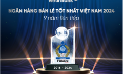 VietinBank 9 năm liên tiếp được vinh danh 'Ngân hàng bán lẻ tốt nhất Việt Nam'
