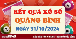 XSQB 31/10 - Kết quả xổ số Quảng Bình hôm nay 31/10/2024 - XSQB thứ Năm