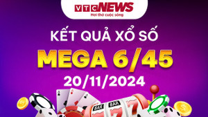 Vietlott 20/11 - Kết quả xổ số Vietlott hôm nay 20/11/2024 - Xổ số Mega 6/45