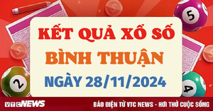 XSBTH 28/11 - Kết quả xổ số Bình Thuận hôm nay 28/11/2024