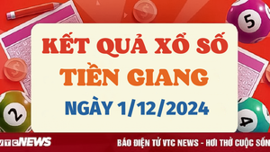 Kết quả xổ số Tiền Giang hôm nay 1/12/2024 - XSTG 1/12