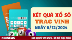 XSTV 6/12 - Kết quả xổ số Trà Vinh hôm nay 6/12/2024 