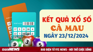 XSCM 23/12 - Kết quả xổ số Cà Mau hôm nay 23/12/2024