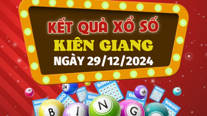 Kết quả xổ số Kiên Giang hôm nay 29/12/2024 - XSKG 29/12