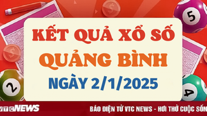 Kết quả xổ số Quảng Bình hôm nay 2/1/2025 - XSQB 2/1