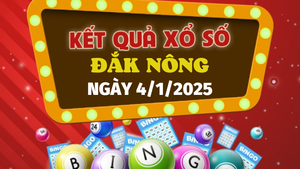 XSDNO 4/1 - Kết quả xổ số Đắk Nông hôm nay 4/1/2025