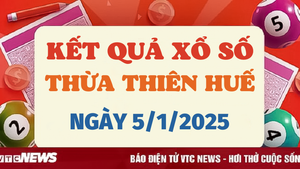 Kết quả xổ số Thừa Thiên Huế hôm nay 5/1/2025 - XSTTH 5/1
