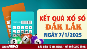 Kết quả xổ số Đắk Lắk hôm nay 7/1/2025 - XSDLK 7/1