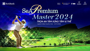 SeABank tổ chức giải golf, ra mắt Định vị giá trị mới cho khách hàng SeAPremium
