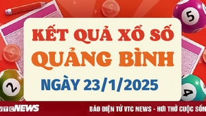 Kết quả xổ số Quảng Bình hôm nay 23/1/2025 - XSQB 23/1