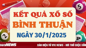 XSBTH 30/1 - Kết quả xổ số Bình Thuận hôm nay 30/1/2025
