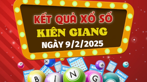 Kết quả xổ số Kiên Giang hôm nay 9/2/2025 - XSKG 9/2