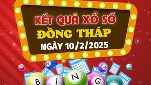 Kết quả xổ số Đồng Tháp hôm nay 10/2/2025 - XSDT 10/2 
