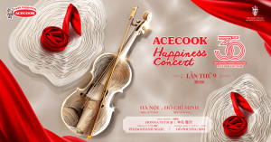 Acecook Happiness Concert 2025: Hành trình 9 năm lan tỏa hạnh phúc qua âm nhạc