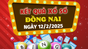 XSDN 12/2 - Kết quả xổ số Đồng Nai hôm nay 12/2/2025