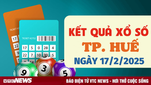 Kết quả xổ số Huế hôm nay 17/2/2025 - XSTTH 17/2