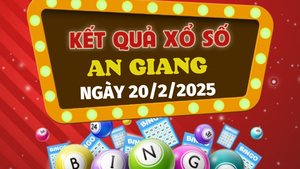 Kết quả xổ số An Giang hôm nay 20/2/2025 - XSAG 20/2
