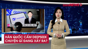 Bản tin Tech360: Hàn Quốc cấm Deepseek, chuyện gì đang xảy ra?