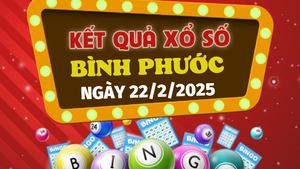 Kết quả xổ số Bình Phước hôm nay 22/2/2025 - XSBP 22/2