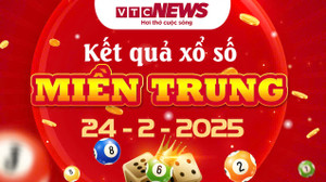 XSMT 24/2 - Kết quả xổ số miền Trung hôm nay 24/2/2025