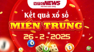 XSMT 26/2 - Kết quả xổ số miền Trung hôm nay 26/2/2025