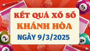 Kết quả xổ số Khánh Hòa hôm nay 9/3/2025 - XSKH 9/3