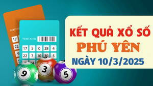 Trực tiếp kết quả xổ số Phú Yên hôm nay 10/3/2025 - XSPY 10/3