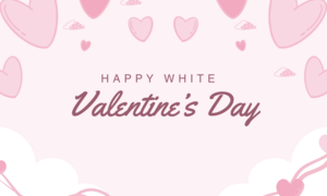  Valentine trắng 2025 là ngày nào?