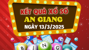Kết quả xổ số An Giang hôm nay 13/3/2025 - XSAG 13/3