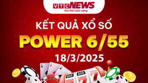 Vietlott 18/3 - Kết quả xổ số Vietlott hôm nay 18/3/2025 - Xổ số Power 6/55