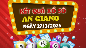 Kết quả xổ số An Giang hôm nay 27/3/2025 - XSAG 27/3