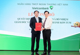 Vietcombank chuẩn y Bí thư và bổ nhiệm Giám đốc chi nhánh Kon Tum