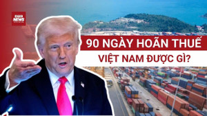 'Sóng thần' thương chiến Mỹ-Trung: Chuyên gia nói Việt Nam cần chớp ngay cơ hội này