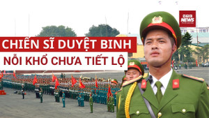 Nỗi khổ chưa từng tiết lộ của chiến sĩ luyện diễu binh mừng đại lễ 30/4