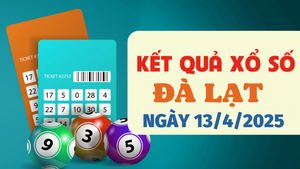 Kết quả xổ số Đà Lạt hôm nay 13/4/2025 - XSDL 13/4