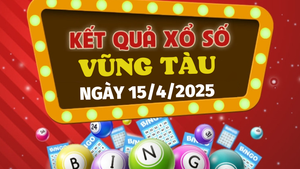 Kết quả xổ số Vũng Tàu hôm nay 15/4/2025 - XSVT 15/4
