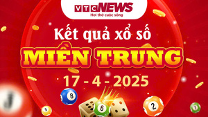 XSMT 17/4 - Trực tiếp kết quả xổ số miền Trung hôm nay 17/4/2025
