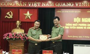 Công an tỉnh Tuyên Quang, Hà Giang thống nhất phương án hợp nhất
