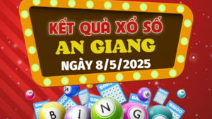 Kết quả xổ số An Giang hôm nay 8/5/2025 - XSAG 8/5