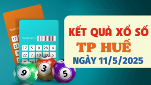 Kết quả xổ số Huế hôm nay 11/5/2025 - XSTTH 11/5
